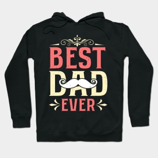 Best Dad Ever Hoodie